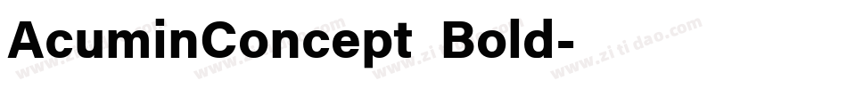AcuminConcept Bold字体转换